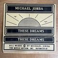 Michael Jorba . These Dreams . 1986