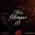 DJ KYD THA MAZE - MIX GLIMPSE 10