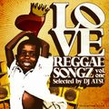 Love, Reggae Songz vol.1
