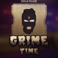 Grime Time - Volume I