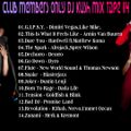 Club Members Only Dj Kush Mix Tape 114