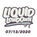 Liquid Lowdown 07/12/2020 on New Zealand's Base FM 107.3