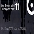 Dj Rush @ Der Tresor wird 11 True Spirit 2002 - Tresor Berlin - 14.03.2002