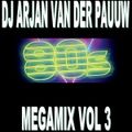 DJ Arjan van der Paauw - 80's Megamix Vol 3 (Section The 80's Part 5)