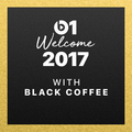 Black Coffee - Welcome 2017 @ Beats 1 Radio