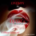 LIVEMIX URBAN GOUYAD BY DJ GIL'S SUR DJ MIX PARTY LE 25.11.20