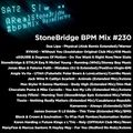 #230 StoneBridge BPM Mix