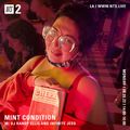 Mint Condition w/ DJ Randy Ellis & Infinite Jess - 23rd August 2022