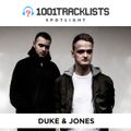 Duke & Jones - 1001Tracklists Spotlight Mix