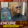 Encore Mixshow 353 by Jahwin