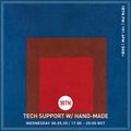 Tech Support with Hand-Made - 06.05.2020