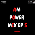 Am Power Mix EP 5