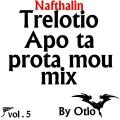 Trelotio Apo ta prota mou mix  By Otio Vol.5