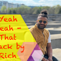Yeah! Yeah! - That track by Rich