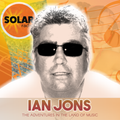Adventures In The Land of Music with Ian Jons - August 28th 2021
