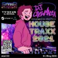 DJ Chewmacca! - mix133 - House Traxx 2021