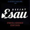 E-Series V39 (Frena Kisses Edition)