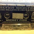 Mickey Finn - Helter Skelter - The Final Countdown to the Millennium, NYE 1998-1999