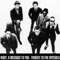 Positive Thursdays episode 858 - Rudy A Message To You- Tribute To The Specials (22nd December 2022)