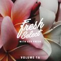 Fresh Select Vol 16 August 30 2016