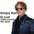 Simply Red-Dj LmM Triple Tracker Mix 2020