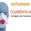 Cuarenta Mix Volumen 1 (DJ Luichi)