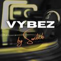 Vybez By Switch 011 | AmaPiano Mix 2022 | Patek Mr Eazi | Maphorisa | Kabza | Kelvin Momo | Musa |
