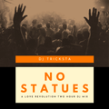 DJ Tricksta - No Statues