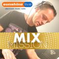 Charly Lownoise - Sunshine live Mix Mission 2018