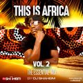 This Is Africa - The Essential Mix Vol. 2