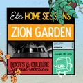 ETC Home Session #33 - 2023-03-01 - Zion Garden Soundsystem