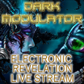 ELECTRONIC REVELATION live stream Sunday 10 January 2021 From DJ DARK MODULATOR