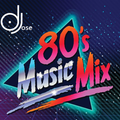 80s Music Mix by DJose