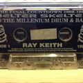Ray Keith - Helter Skelter - The Final Countdown to the Millennium, NYE 1998-1999