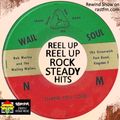 Reel Up Reel Up Rock Steady - Rewind Show on rastfm.com