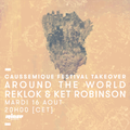 Caussemique Festival Takeover : Around The World , Reklok , Ket Robinson