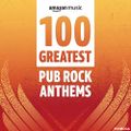 (147) VA - 100 Greatest Pub Rock Anthems (2022) (19/04/2022)