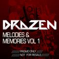 Drazen - melodies & memories vol 1