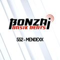 Bonzai Basik Beats #552  (Radioshow 02 April - Week 13 - mixed by Mendexx)