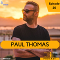 Focus On The Beats- Podcast 020 By Paul Thomas