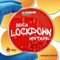 DJ Shakur - Soca Lockdown (Mix 2020 Ft Hypa 4000, Lyrikal, Slatta, Jab King, Lil Natty, Thunda)