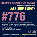 Deeper Shades Of House #776 w/ exclusive guest mix by KAT LA KAT