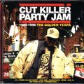 Cut Killer - Party Jam - 1989 1996 The Golden