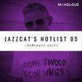 Jazzcat's hotlist 05 (February 2021)