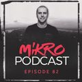 Mikro Podcast #82