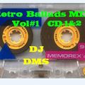 DJ DMS RETRO BALLADS VOL#1 CD-1