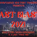 Test Transmission - Last Blast 2021