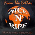 From The Cellar - The Best Of Nice 'n' Ripe Volume 1 (1995)