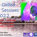 The Chilled House Sessions LIVE stream 050522