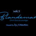 Blaudemar vol.5 mixed by J.Martin